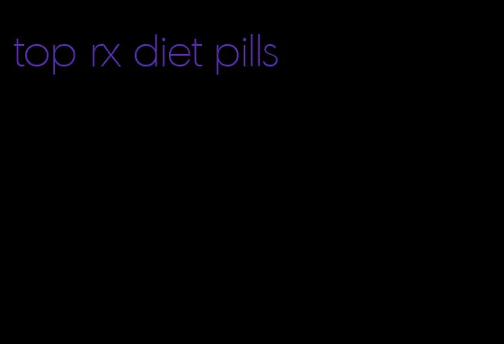 top rx diet pills