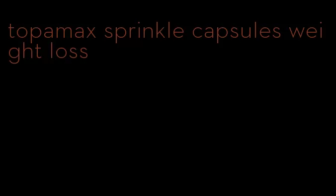 topamax sprinkle capsules weight loss