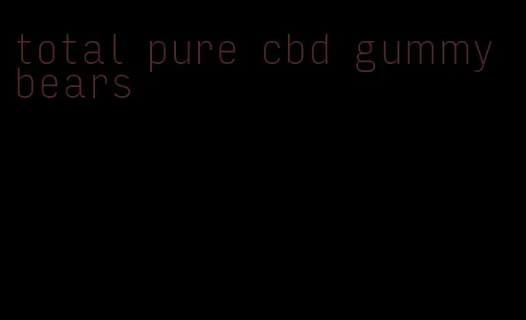 total pure cbd gummy bears