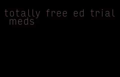 totally free ed trial meds