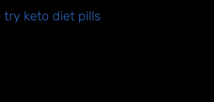 try keto diet pills