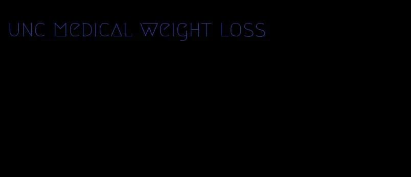 unc medical weight loss