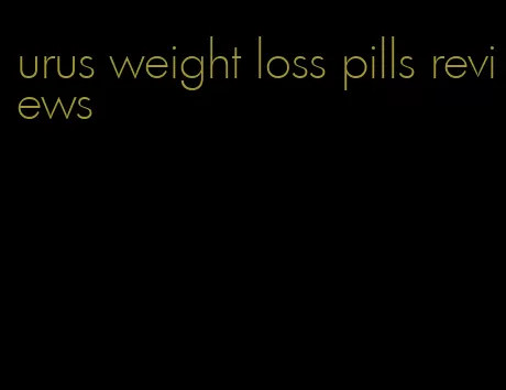 urus weight loss pills reviews