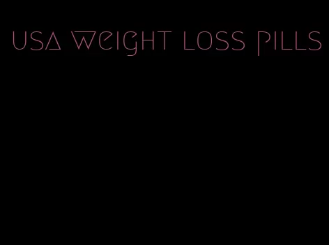 usa weight loss pills