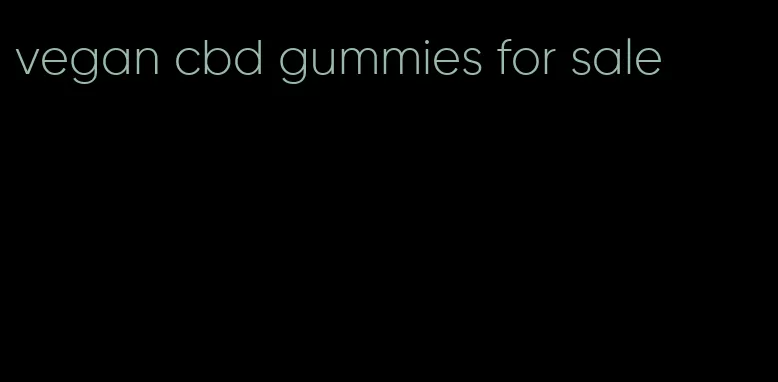 vegan cbd gummies for sale