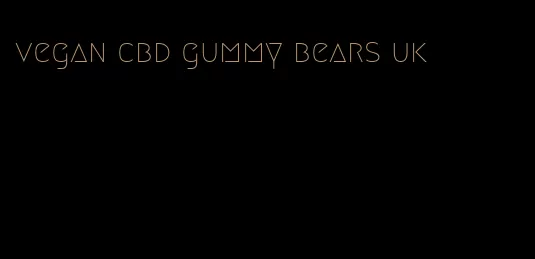 vegan cbd gummy bears uk