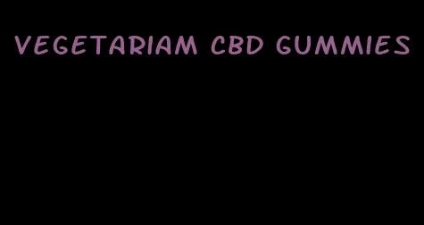 vegetariam cbd gummies