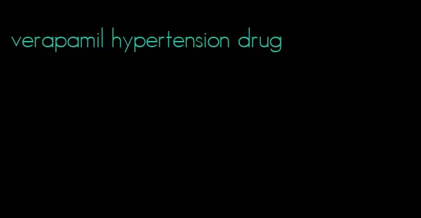 verapamil hypertension drug