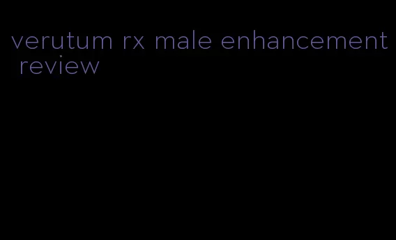 verutum rx male enhancement review