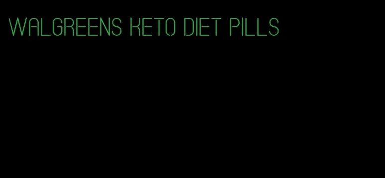 walgreens keto diet pills