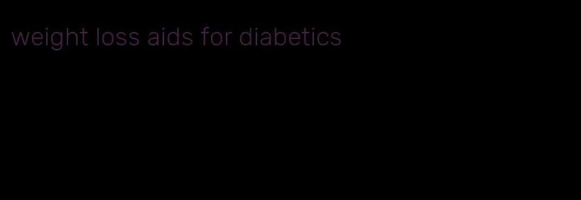 weight loss aids for diabetics