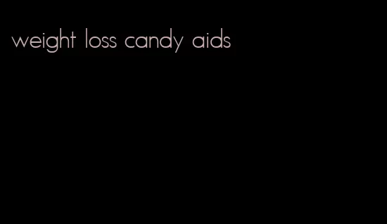 weight loss candy aids