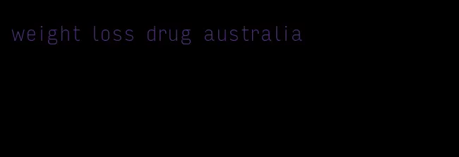 weight loss drug australia