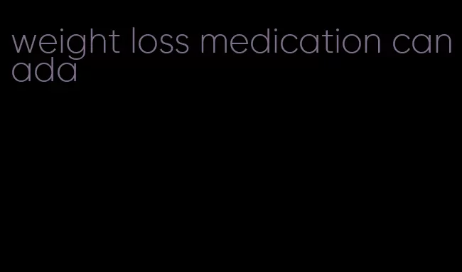 weight loss medication canada