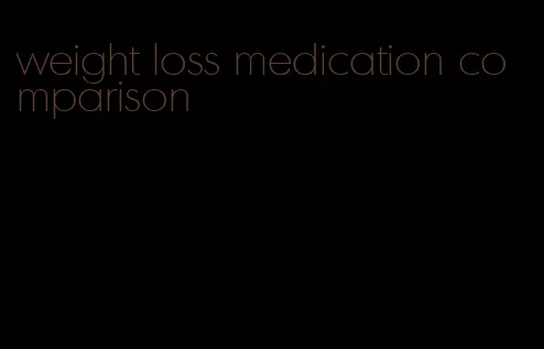 weight loss medication comparison