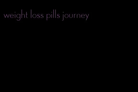 weight loss pills journey