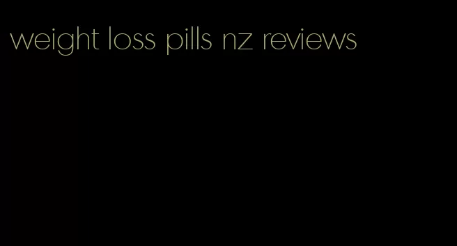 weight loss pills nz reviews