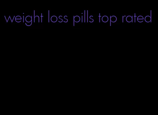 weight loss pills top rated