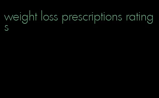 weight loss prescriptions ratings