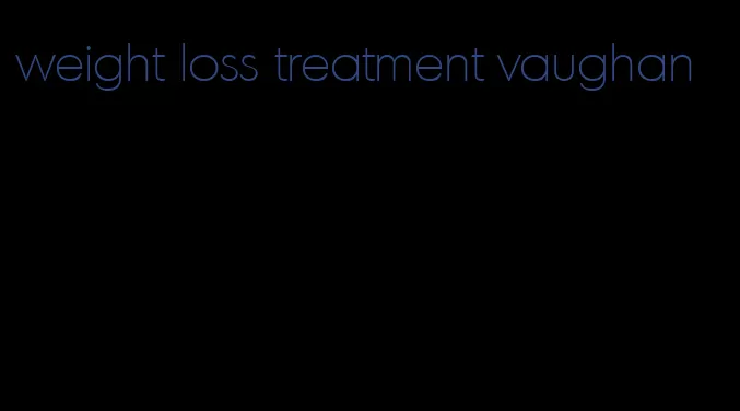 weight loss treatment vaughan