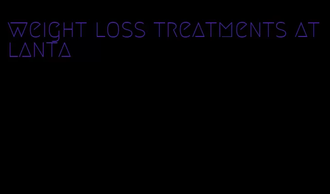 weight loss treatments atlanta