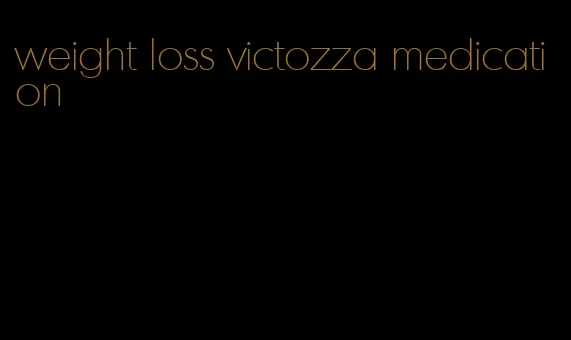 weight loss victozza medication