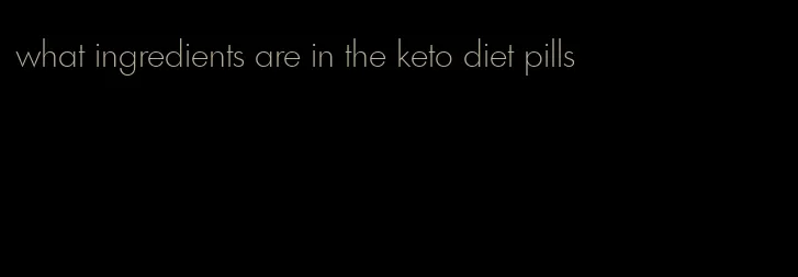 what ingredients are in the keto diet pills