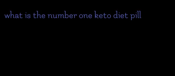 what is the number one keto diet pill