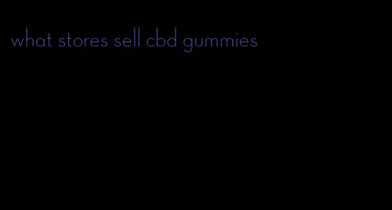 what stores sell cbd gummies