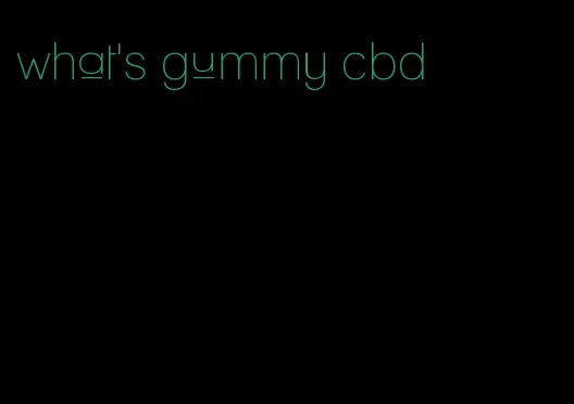 what's gummy cbd