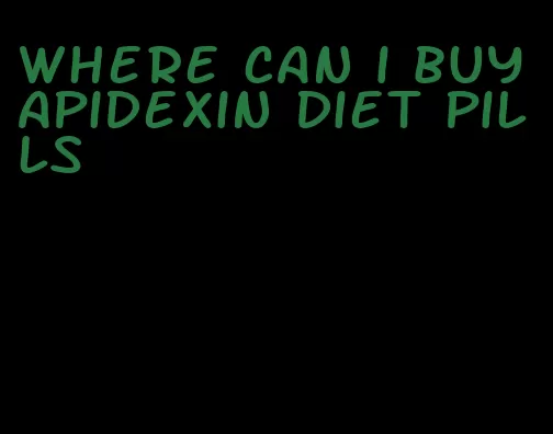 where can i buy apidexin diet pills