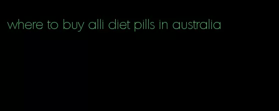 where to buy alli diet pills in australia