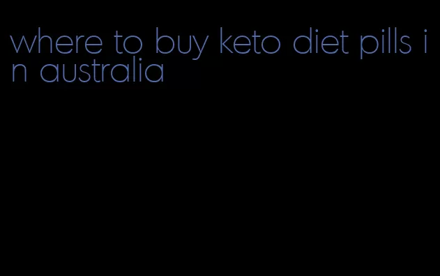 where to buy keto diet pills in australia