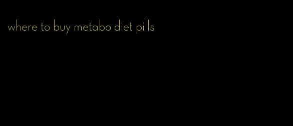 where to buy metabo diet pills