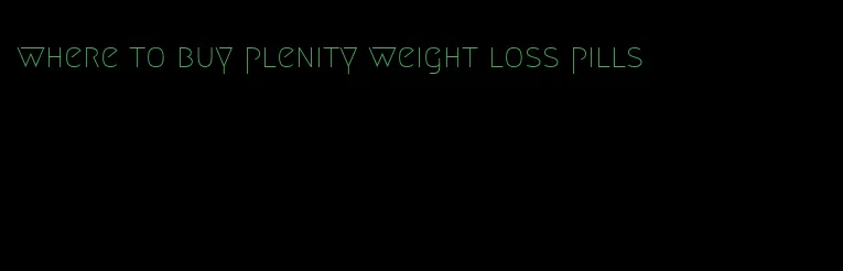 where to buy plenity weight loss pills