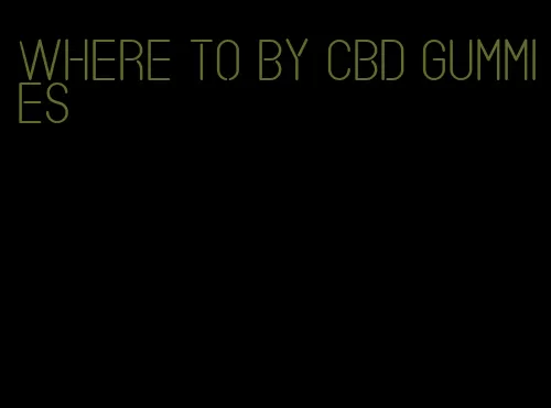 where to by cbd gummies