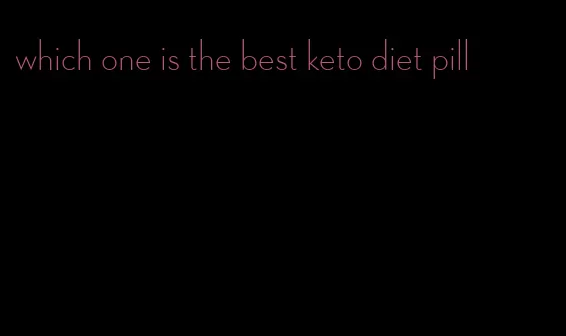 which one is the best keto diet pill