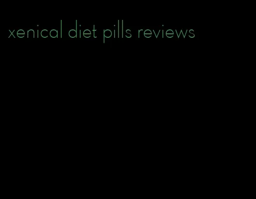 xenical diet pills reviews