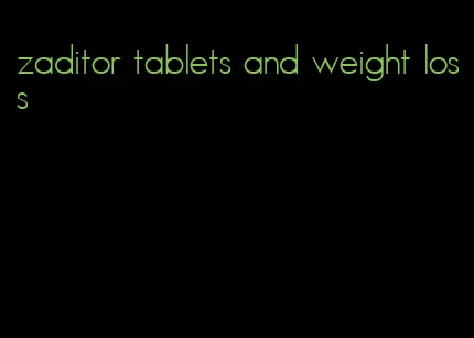 zaditor tablets and weight loss