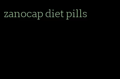 zanocap diet pills