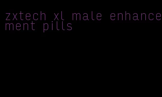 zxtech xl male enhancement pills